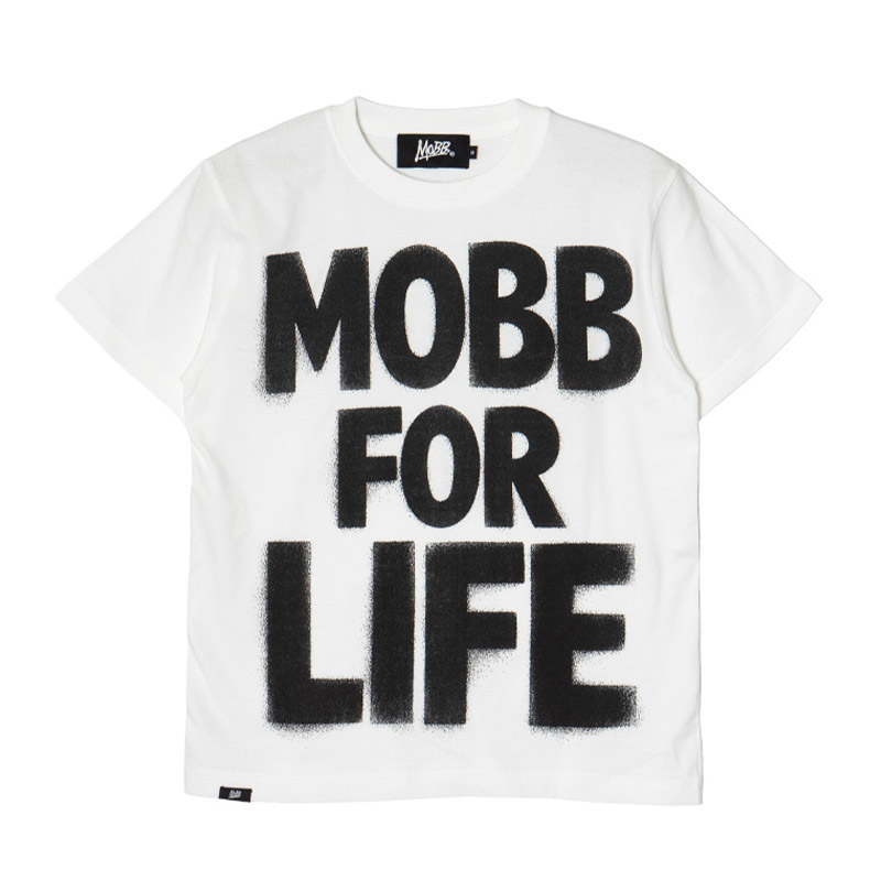 MOBB FOR LIFE T-SHIRT -WHITE-