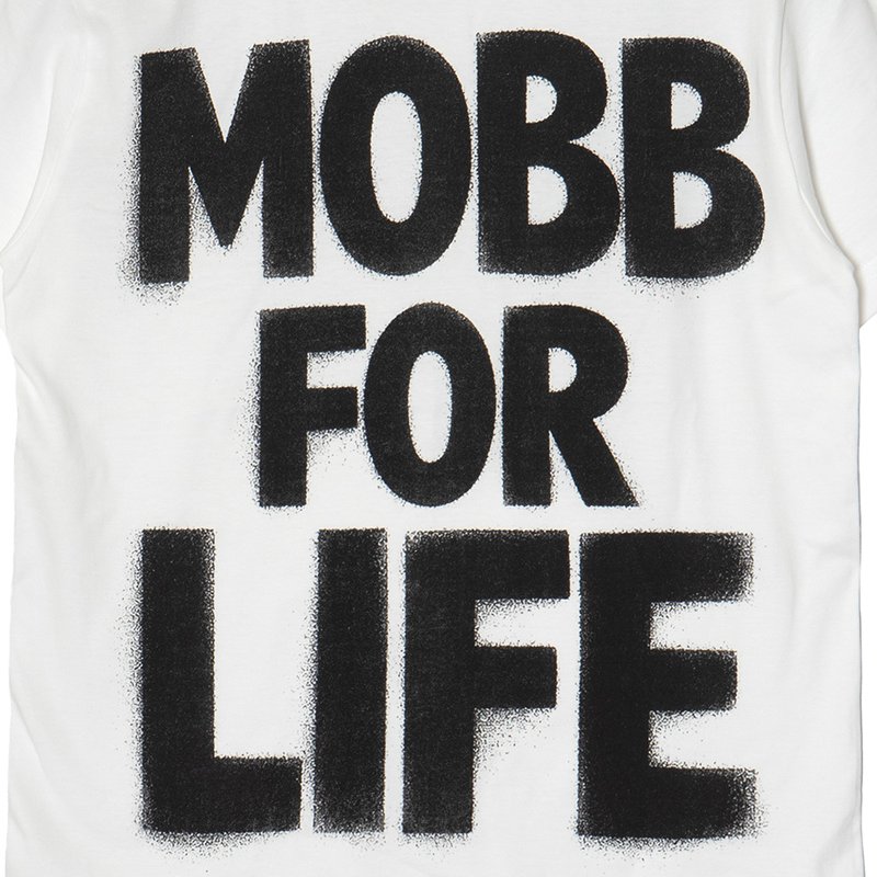 MOBB FOR LIFE T-SHIRT -WHITE-