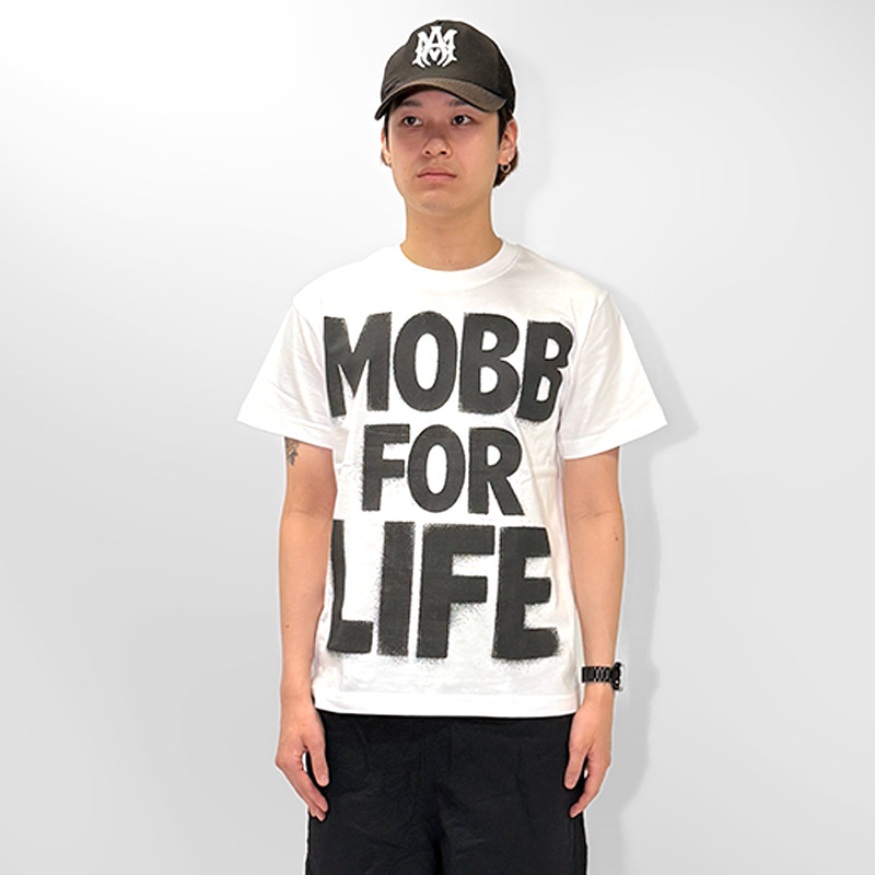 MOBB FOR LIFE T-SHIRT -WHITE-