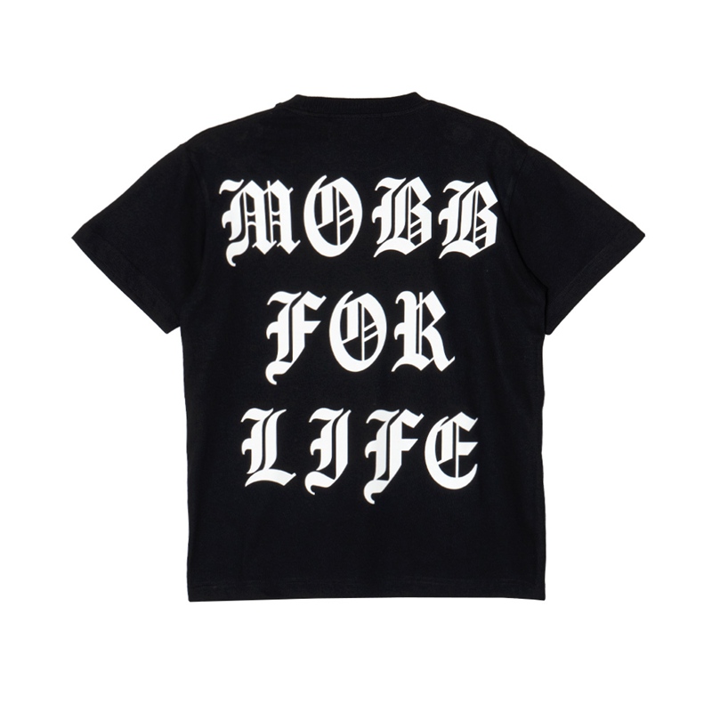 MOBB FOR LIFE T-SHIRT -BLACK-