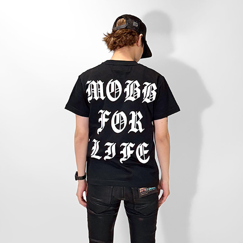 MOBB FOR LIFE T-SHIRT -BLACK-