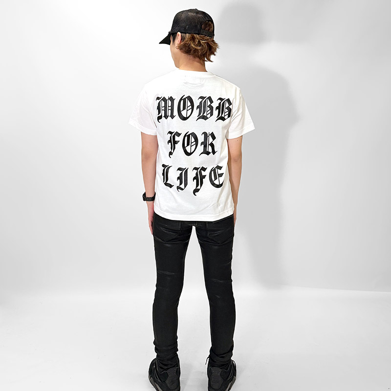 MOBB FOR LIFE T-SHIRT -WHITE-